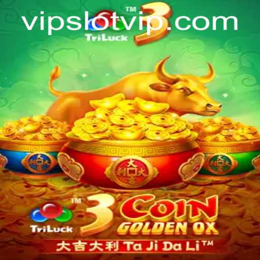 Discovering the Thrills of 3CoinGoldenOX in the World of SlotVIP