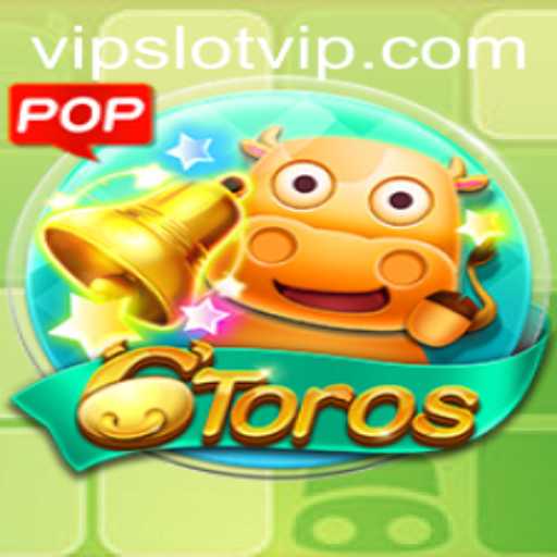 Unveiling 6Toros: The Exciting Slot Experience with SlotVIP