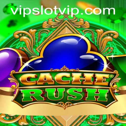 CacheRush: Dive into the Exciting World of SlotVIP Gaming