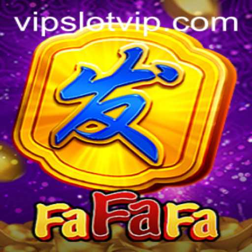 Exploring the Thrills of FaFaFa SlotVIP: A Comprehensive Guide