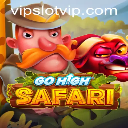 Explore the Wild Adventure of GoHighSafari SlotVIP