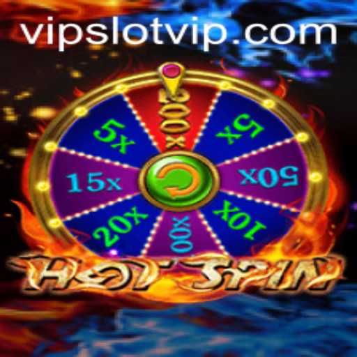 Exploring the Thrills of HotSpin and SlotVIP