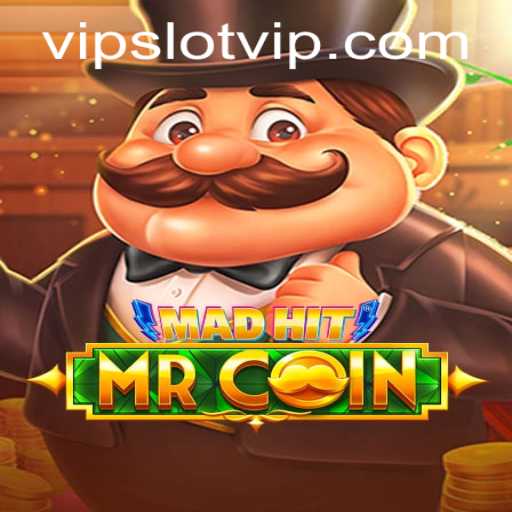 MadHitMrCoin: The Exciting World of SlotVIP Gaming