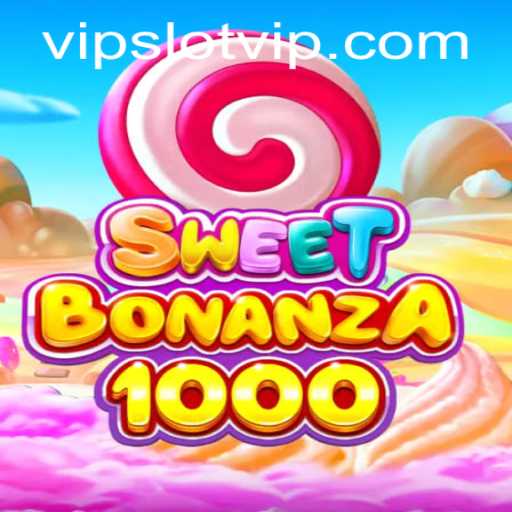 Discover the Exciting World of SweetBonanza1000: A SlotVIP Experience