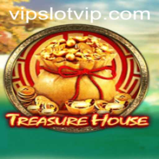 Exploring the Thrilling World of TreasureHouse in SlotVIP