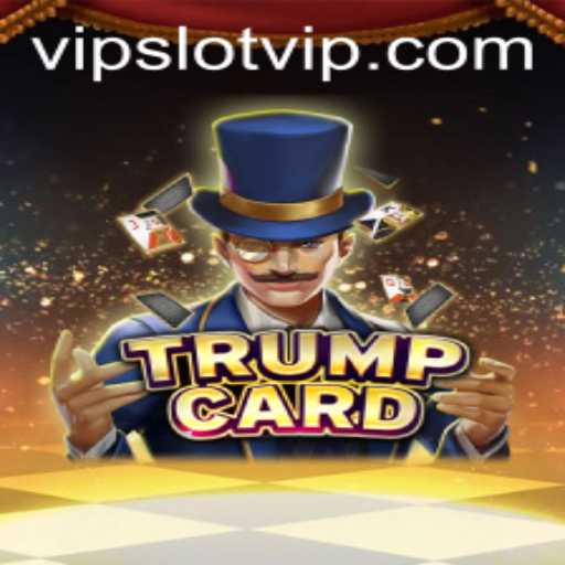 Unveiling TrumpCard: The Ultimate Game Experience with SlotVIP