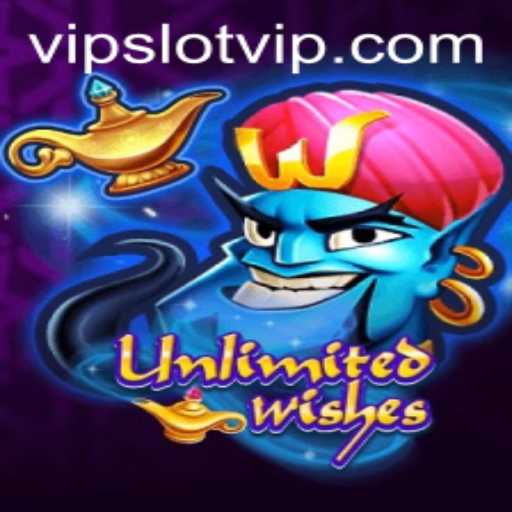 UnlimitedWishes: Discover the Exciting World of SlotVIP