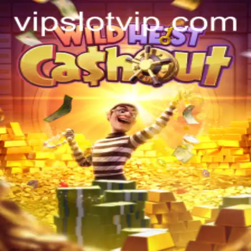 Explore the Thrills of WildHeistCashout: The Ultimate SlotVIP Adventure